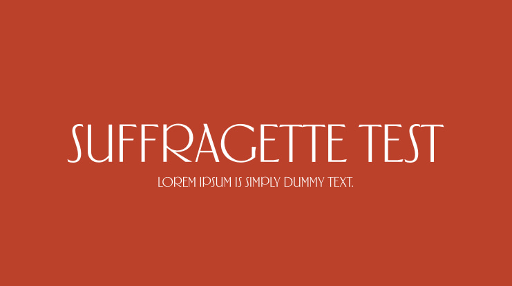 Suffragette Test Font