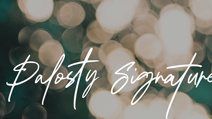 Palosty Signature Font