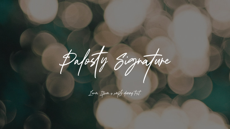 Palosty Signature Font