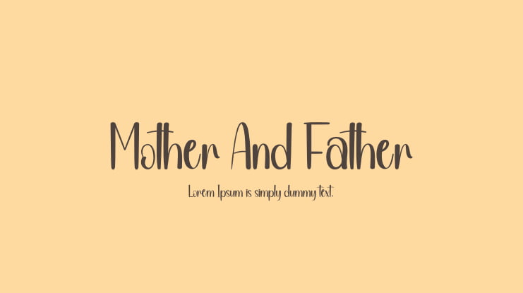 Mother And Father Font