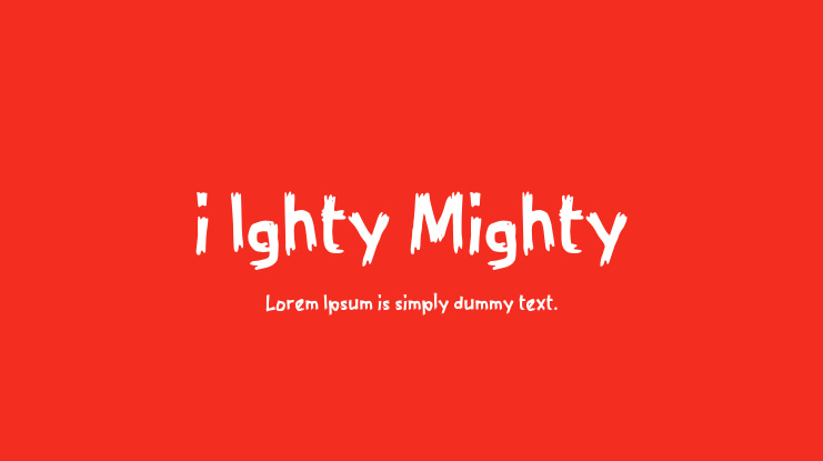 i Ighty Mighty Font