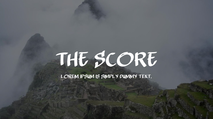 THE SCORE Font