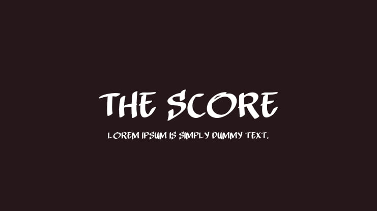 THE SCORE Font