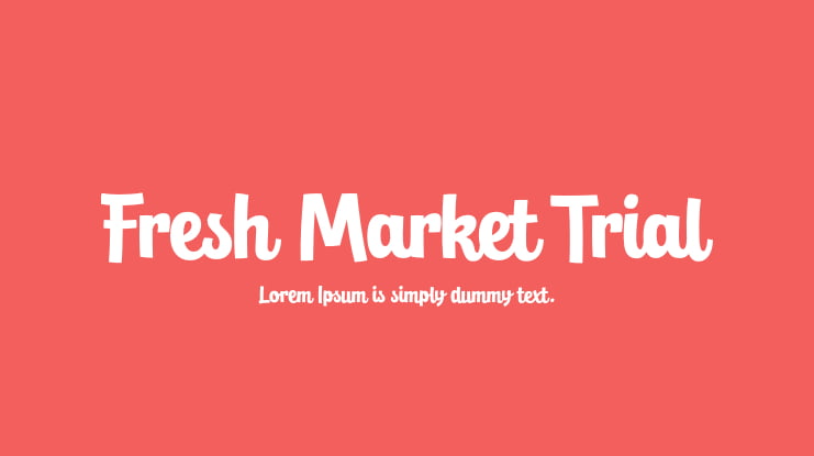 Fresh Market Trial Font