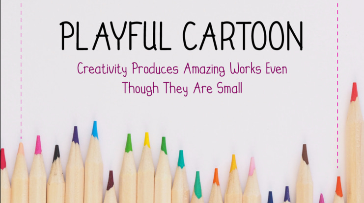 PLAYFUL CARTOON Font