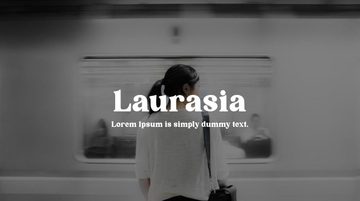 Laurasia Font Family