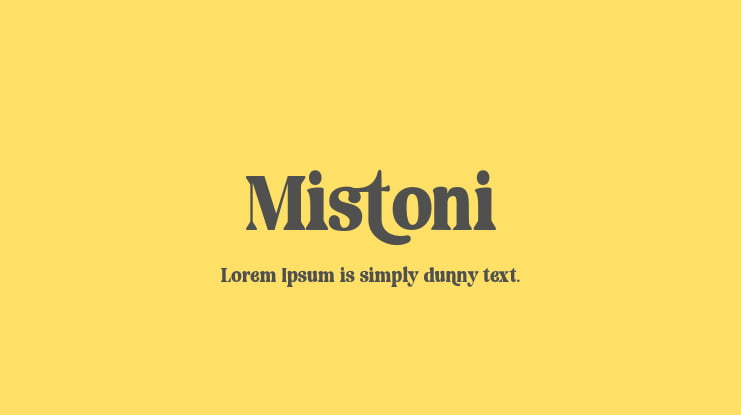 Mistoni Font
