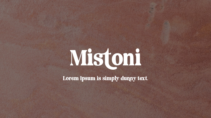 Mistoni Font