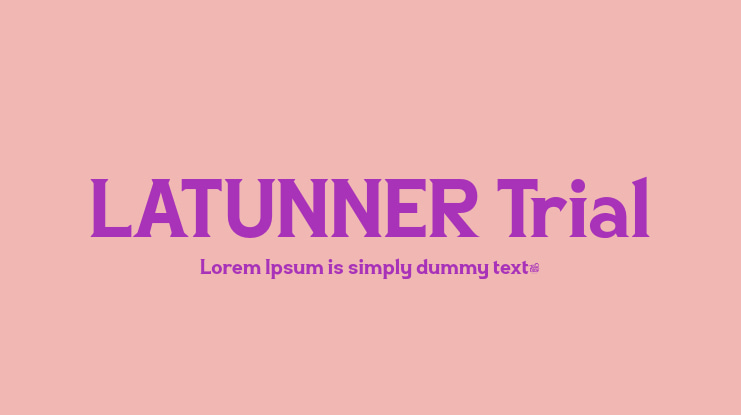 LATUNNER Trial Font