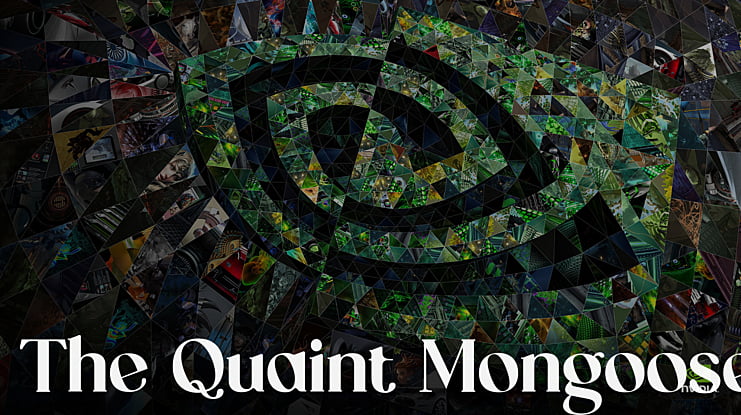 The Quaint Mongoose Font