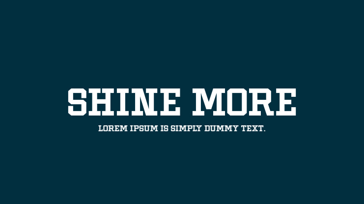 Shine More Font Family