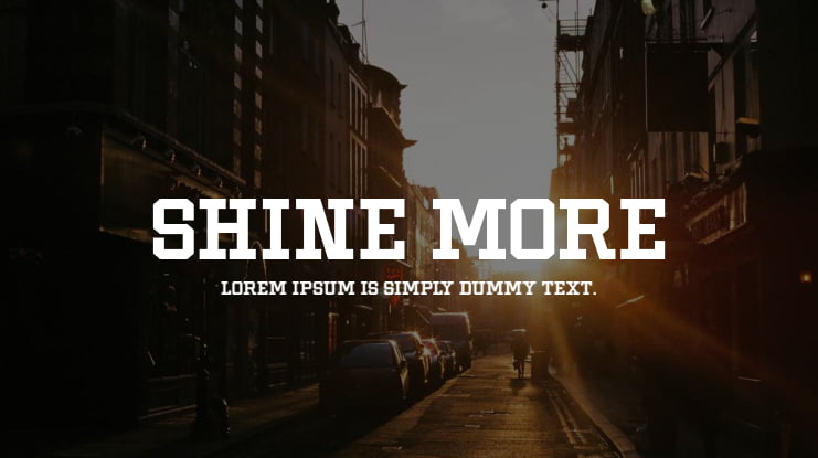 Shine More Font Family
