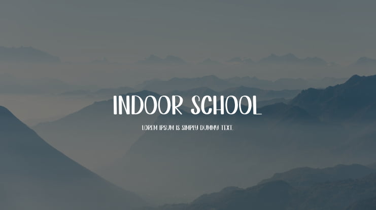 Indoor School Font
