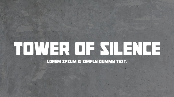 Tower of Silence Font Family