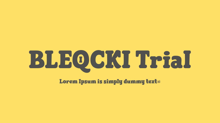 BLEQCKI Trial Font