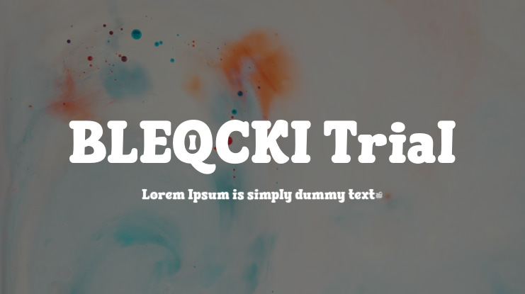 BLEQCKI Trial Font