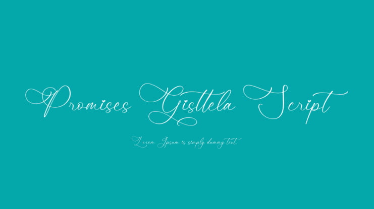 Promises Gisttela Script Font Family