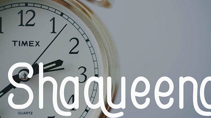 Shaqueena Font Family