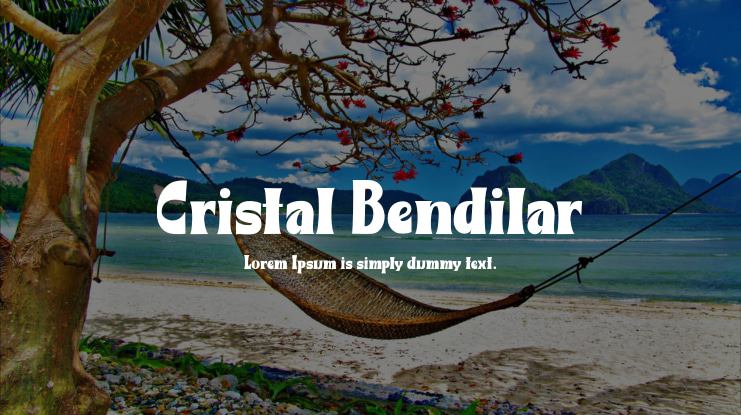 Cristal Bendilar Font