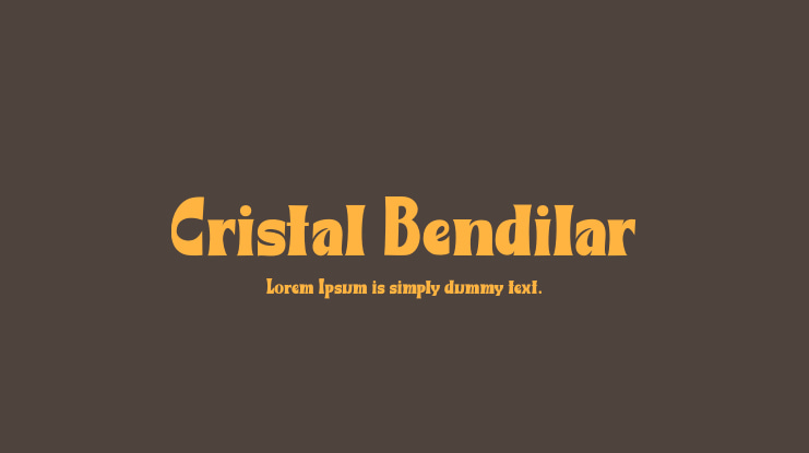 Cristal Bendilar Font