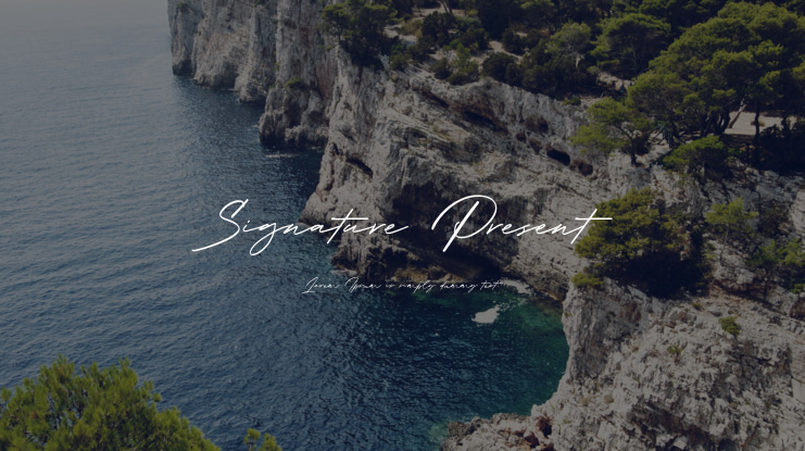Signature Present Font