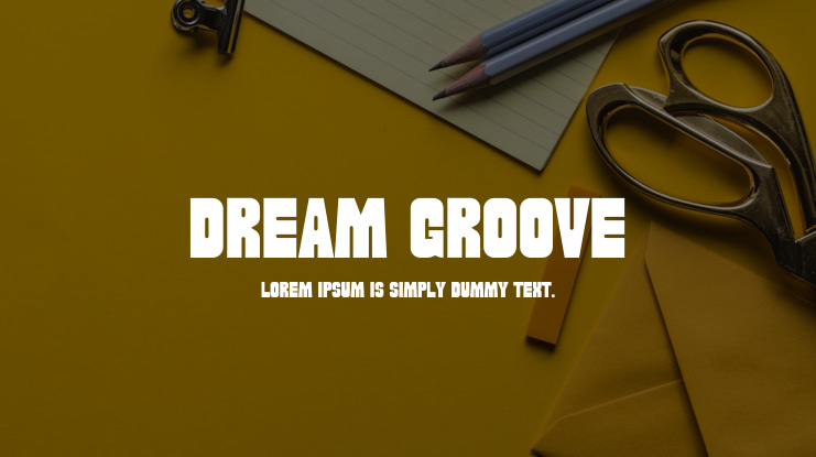 Dream Groove Font