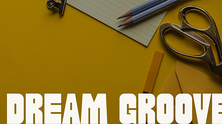 Dream Groove Font