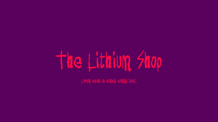 The Lithium Shop Font