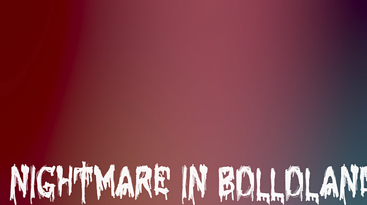 Nightmare in Bolloland Font