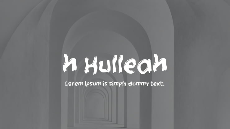 h Hulleah Font