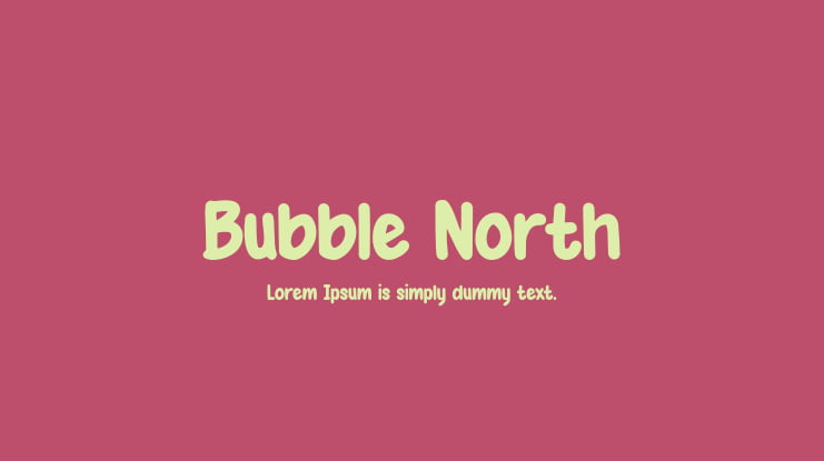 Bubble North Font