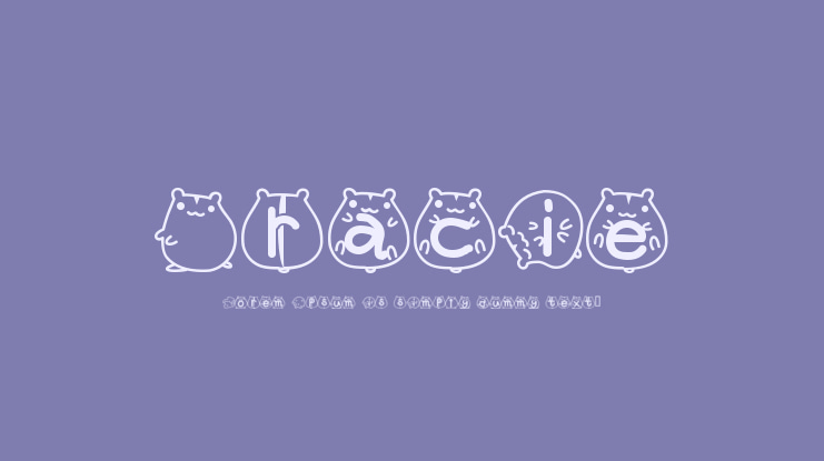 Gracie Font