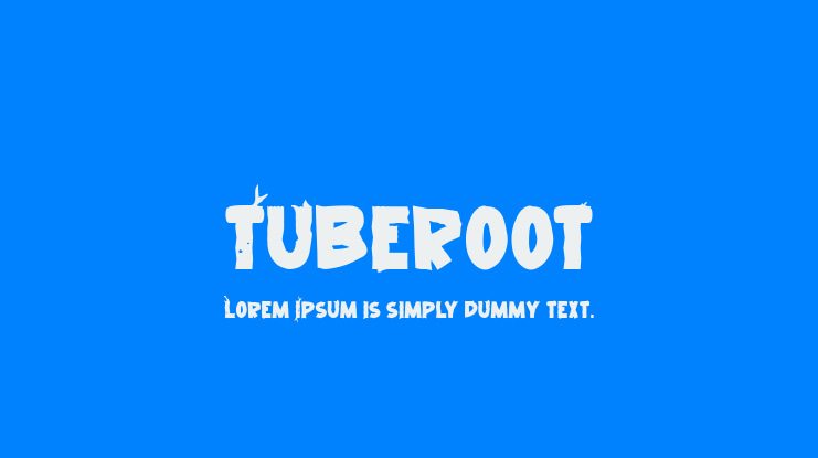Tuberoot Font