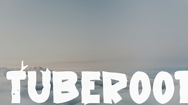 Tuberoot Font