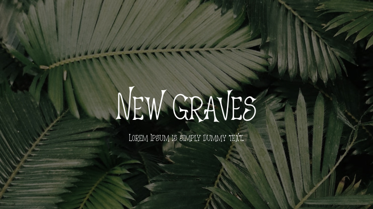 New Graves Font