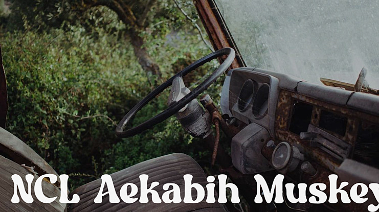 NCL Aekabih Muskey Font