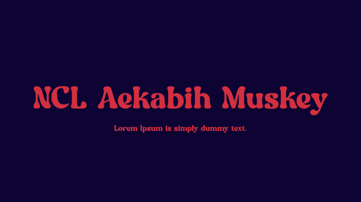 NCL Aekabih Muskey Font