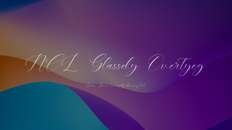 NCL Glassdy Overtyeg Font