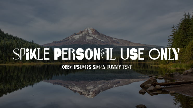 Spikle Personal Use Only Font : Download Free for Desktop & Webfont