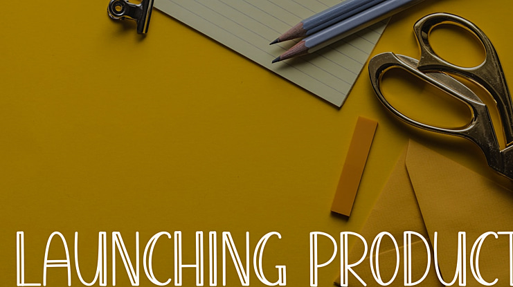 Launching Product Font
