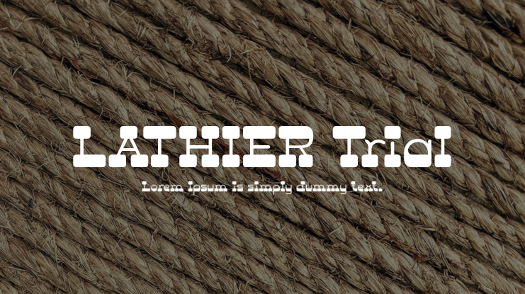 LATHIER Trial Font