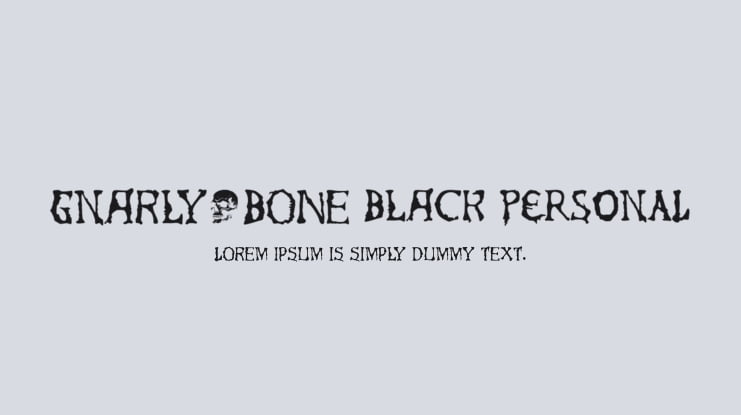 Gnarly Bone Black PERSONAL Font Family