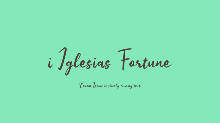 i Iglesias Fortune Font