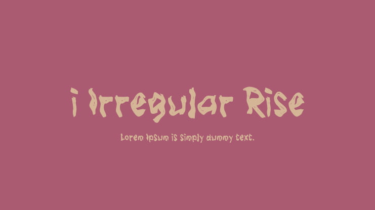 i Irregular Rise Font