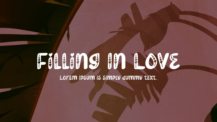 Filling In Love Font