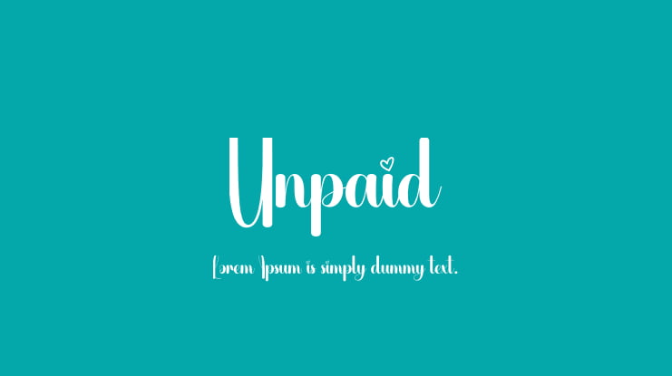 Unpaid Font