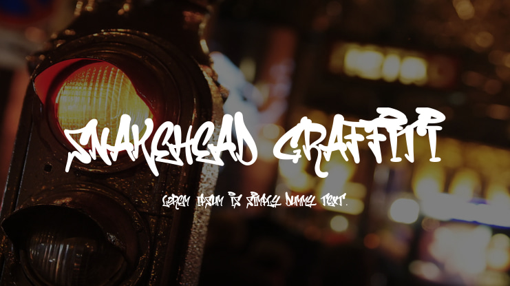 Snakehead Graffiti Font