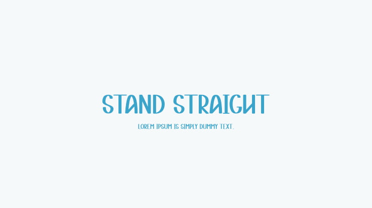 Stand Straight Font