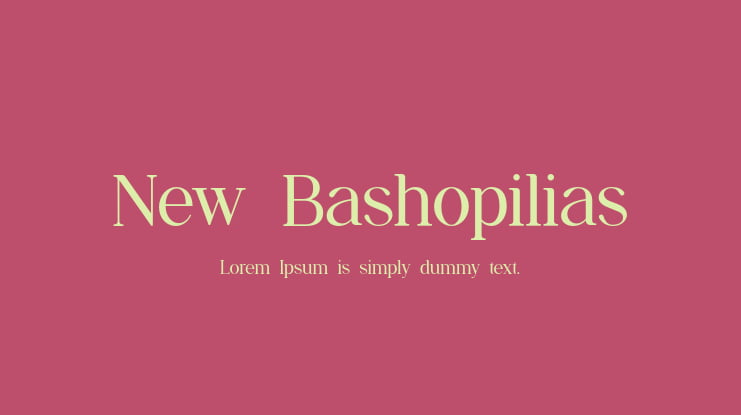 New Bashopilias Font Family