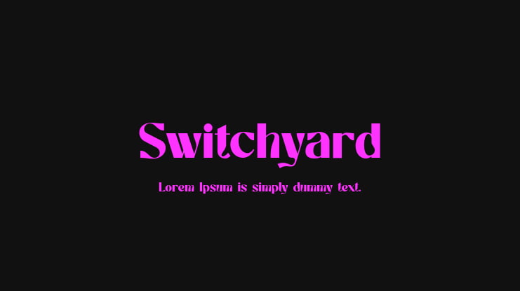 Switchyard Font